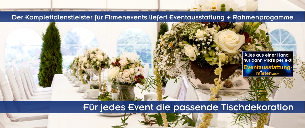 Eventausstattung, Dekoration, Zeltverleih + Catering Augsburg